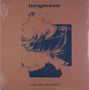 Longwave: If We Ever Live Forever, LP