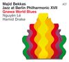 Majid Bekkas: Jazz At Berlin Philharmonic Xvii - Gnawa World Blues, CD