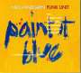 Nils Landgren (geb. 1956): Paint It Blue, CD