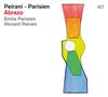 Vincent Peirani & Emile Parisien: Abrazo (180g), LP