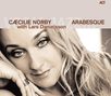 Cæcilie Norby (geb. 1964): Arabesque, CD