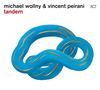 Michael Wollny & Vincent Peirani: Tandem, CD