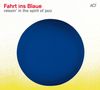 : Fahrt ins Blaue: Relaxin' In The Spirit Of Jazz, CD