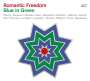 : Romantic Freedom - Blue In Green, CD
