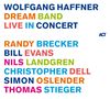 Wolfgang Haffner: Dream Band Live In Concert, CD,CD