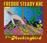 Freddie Steady KRC: The Mockingbird, CD