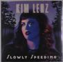 Kim Lenz: Slowly Speeding, LP, LP