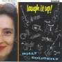 Holly Golightly: Laugh It Up!, CD