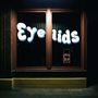 Eyelids: 854, CD