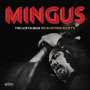 Charles Mingus (1922-1979): The Lost Album From Ronnie Scott's, 3 LPs