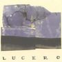 Lucero: Lucero, LP,LP