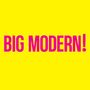 Text: "BIG MODERN!" in pink auf gelbem Hintergrund., CD
