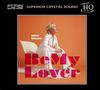 Anne Bisson (geb. 1967): Be My Lover (Limited Numbered Edition) (UHQ-CD), CD