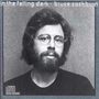 Bruce Cockburn: In The Falling Dark (Deluxe), CD, CD