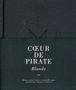 Cœur De Pirate : Blonde (Edition Deluxe), CD