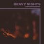 Evening Hymns: Heavy Nights, CD