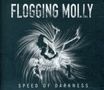 Flogging Molly: Speed Of Darkness, CD,CD
