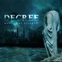 Decree: Moment Of Silence (Limited Edition) (Blue Vinyl), LP