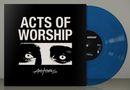 Text: "ACTS OF WORSHIP" und "Actors". Schwarzes Cover mit weißen Augen. Blaue Vinyl-Schallplatte., LP