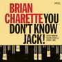 Brian Charette: You Don't Know Jack, CD, CD