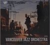"Vancouver Jazz Orchestra meets Brian Charette" erscheint vor einer städtischen Straßenszene bei Sonnenuntergang., CD