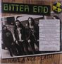 Bitter End: Have A Nice Death! (Limited Edition) (Hazardous Sludge Vinyl), LP, LP