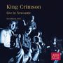 King Crimson: Live In Newcastle December 8, 1972, CD