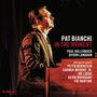 Pat Bianchi: In The Moment, CD, CD