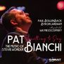 Pat Bianchi: Something to Say: The Music of Stevie Wonder, CD, CD