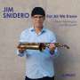 Jim Snidero (geb. 1958): For All We Know, CD
