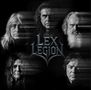 "Lex Legion" in metallischen Buchstaben; fünf Männer mit ernstem Gesichtsausdruck, stilisierter, verschwommener Effekt., CD