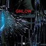 Ghlow: Slash And Burn, LP