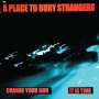 A Place To Bury Strangers: Change Your God/Is it Time (Limited Edition) (White Vinyl), Single 7"