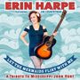 Text: "ERIN HARPE FEATURING JIM COUNTRYMAN. LET THE MERMAIDS FLIRT WITH ME. A Tribute to Mississippi John Hurt." Eine Frau mit Gitarre vor Wellenmuster., CD