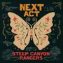 Text: „NEXT ACT“, „STEEP CANYON RANGERS“. Illustration: Schmetterling mit Blumenmotiven, umgeben von kleinen Symbolen.