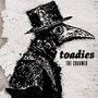 Text: "toadies THE CHARMER". Illustration eines Pestdoktors mit Schnabelmaske und Zylinder, schwarz-weiß, grob gezeichnet., LP