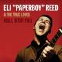 Eli "Paperboy" Reed: Roll With You (Deluxe-Edition), 2 CDs