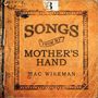 Mac Wiseman: Songs From My Mothers' Hand, CD