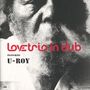 Love Trio In Dub Ft U Roy: Love Trio In Dub Ft U Roy, LP, LP