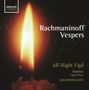 Sergej Rachmaninoff: Das große Abend- und Morgenlob op.37, CD
