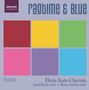 Elena Kats-Chernin (geb. 1957): Musik für Violine & Klavier "Ragtime & Blue", CD
