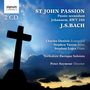 Johann Sebastian Bach: Johannes-Passion BWV 245, 2 CDs