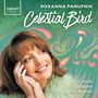 Roxanna Panufnik: Chorwerke "Celestial Bird", CD