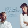 "Beethoven Sonatas 4, 5 & 7; Viktoria Mullova violin, Alasdair Beatson fortepiano." Zwei Personen in weiß gekleidet.