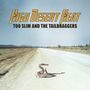 Too Slim & The Taildraggers: High Desert Heat, CD
