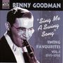 Benny Goodman (1909-1986): Sing Me A Swing Song - Swing Favourites Vol.1, CD