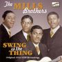 The Mills Brothers: Swing Is The Thing, CD, CD