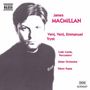 James MacMillan: Veni,veni,Emmanuel, CD, CD