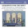 George Gershwin (1898-1937): Gershwin for Trumpet - Arrangements für Trompete & Klavier, CD