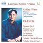 Cesar Franck (1822-1890): Klavierwerke, CD, CD